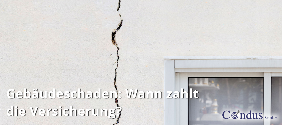 Gebäudeschaden: Wann ist es ein Versicherungsfall?